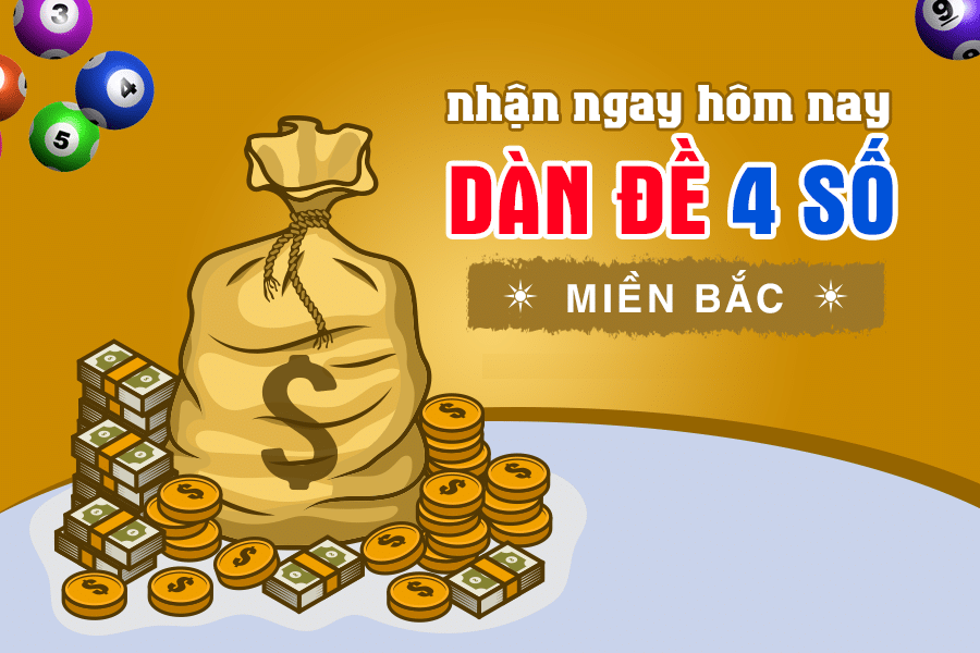 Dàn đề 4 số 200k miễn phí miền Bắc - Liệu lợi nhuận có cao?